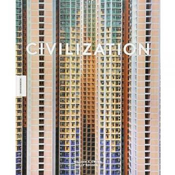 Ewing, William A. Civilization: Wie Wir Heute Leben