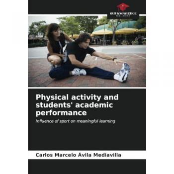 Ávila Mediavilla, Carlos Marcelo: Physical activity and students' academic performance