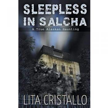 Sleepless in Salcha: A True Alaskan Haunting