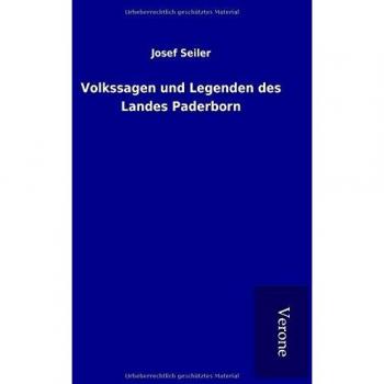 Volkssagen und Legenden des Landes Paderborn