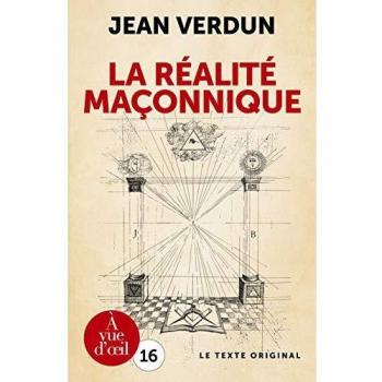 La réalité maçonnique