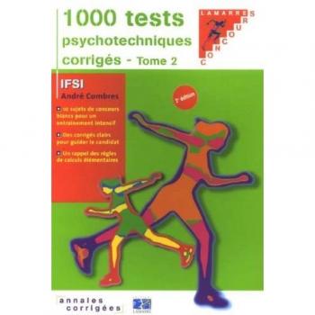 1000 tests psychotechniques corrigés : Tome 2