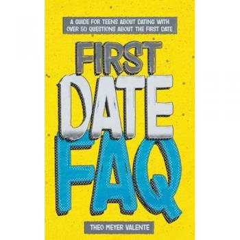First Date FAQ