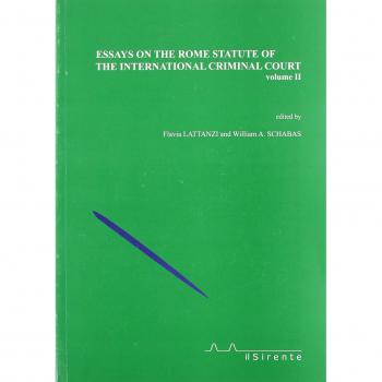 Essays on the Rome statute of the international criminal court