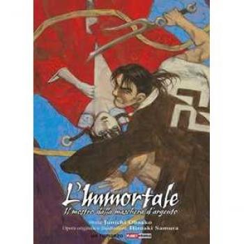 L' immortale. Il mostro dalla maschera d'argento Junichi Ohsako;Hiroaki Samura