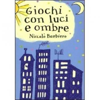 Giochi con luce ed ombre. Carte