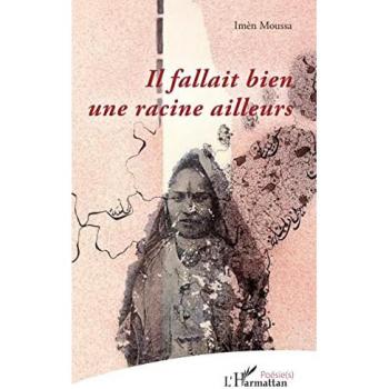 Il fallait bien une racine ailleurs