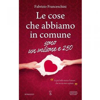 Le cose che abbiamo in comune sono un milione e 250