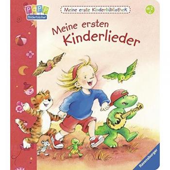 Meine erste Kinderbibliothek: Meine ersten Kinderlieder
