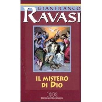 Il mistero di Dio. Ciclo di conferenze
