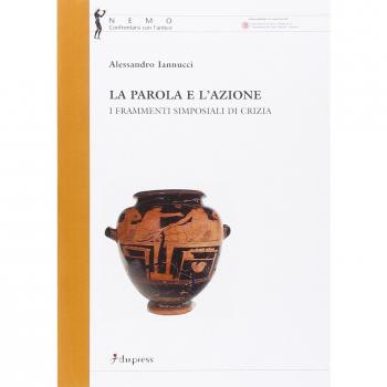 La parola e l'azione. I frammenti simposiali di Crizia