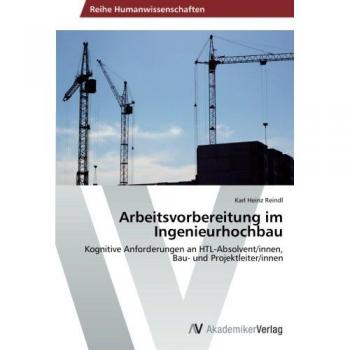 Arbeitsvorbereitung im Ingenieurhochbau