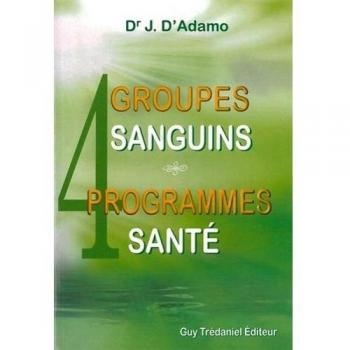 4 groupes sanguins 4 programmes santé