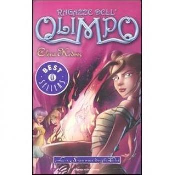 La fiamma degli dei. Ragazze dell'Olimpo (Vol. 4)