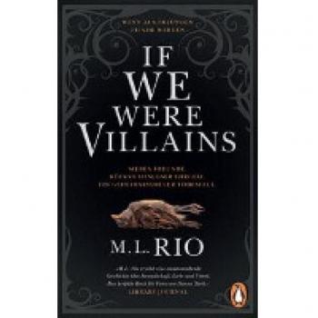 If We Were Villains. Wenn aus Freunden Feinde werden