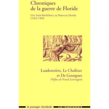 Chroniques de la guerre de Floride (1562-1568)