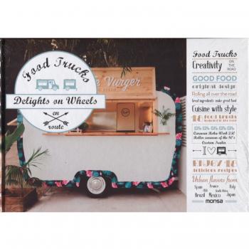 Food Trucks. Delights on wheels (Tapa dura).