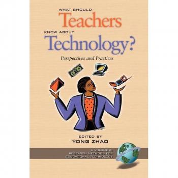 What Should Teachers Know about Technology