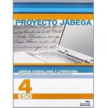Lengua Castellana y literatura 4º ESO (Proyecto Jábega)
