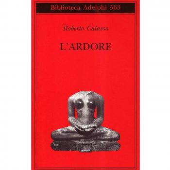 Roberto Calasso L'Ardore
