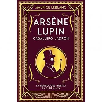 ARSENE LUPIN CABALLERO LADRON