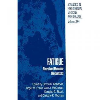 Fatigue: Neural and Muscular Mechanisms: 384
