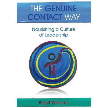 The Genuine Contact Way: Nourishing a Culture of Leadership