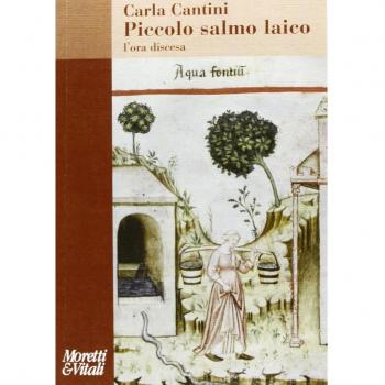 Piccolo salmo laico. L'ora discesa