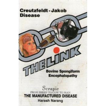 The Link: Creutzfeldt-Jakob Disease/Bovine Spongiform Encephalopathy