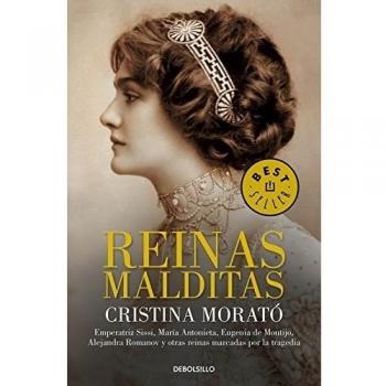 Cristina Morató Reinas Malditas / Damned Queens (Best Seller, Band 26200)