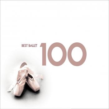 Les 100 plus belles musiques de ballet