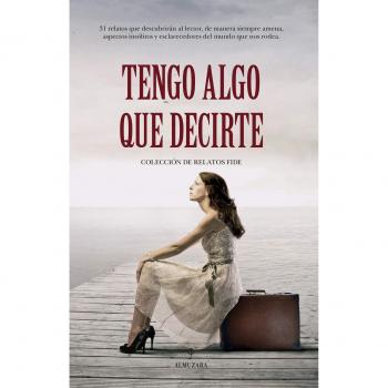 TENGO ALGO QUE DECIRTE
