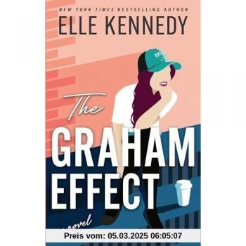 The Graham effect: a novel (Campus diaries, 1)