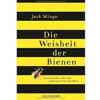 Die Weisheit der Bienen