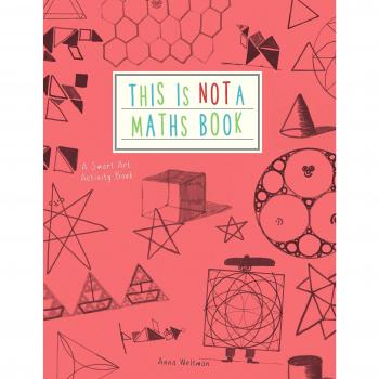This is Not a Maths Book