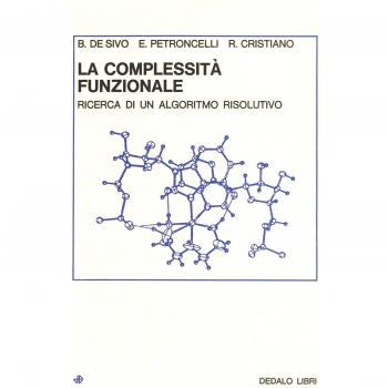 La complessità funzionale. Ricerca di un algoritmo risolutivo