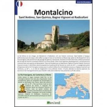 Montalcino, Sant'Antimo, San Quirico, Bagni Vignoni et Radicofani. Ediz. francese