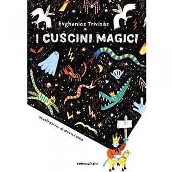 I cuscini magici