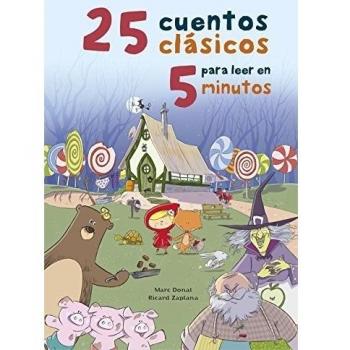25 CUENTOS CLASICOS PARA LEER EN 5 MINUTOS