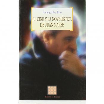 El cine y la novela de juan marsé (Tapa blanda).