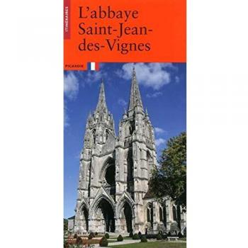 L'Abbaye Saint-Jean-des-Vignes