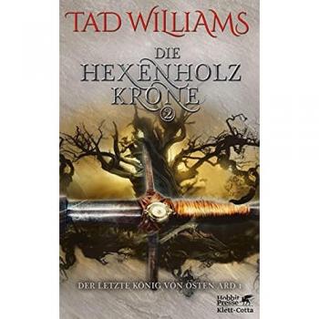 Williams, Tad: Die Hexenholzkrone 2