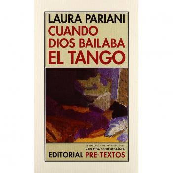 Cuando Dios bailaba el tango