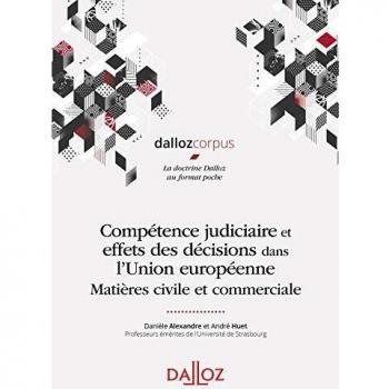 DROIT / COMPETENCE JUDICAIRE ET EFFETS DES DECISIONS DANS L'UNION EUROPENNE NEUF