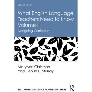 Vitalsource Technologies, Inc. What English Language Teachers Need To Know Volume Iii