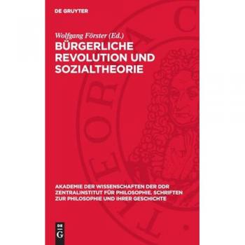 Bürgerliche Revolution und Sozialtheorie