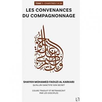 Les convenances du compagnonnage: Chapitres 1 à 24