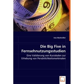 Die Big Five in Fernsehnutzungsstudien