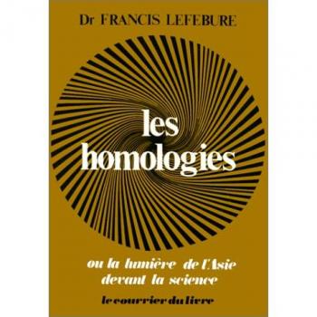 Les Homologies ou la lumière de l'Asie devant la science