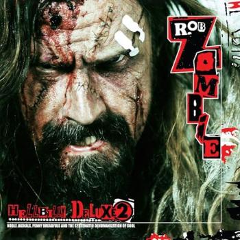 Rob Zombie – Hellbilly Deluxe 2 Deluxe‑Edition, 2‑Band‑Vinyl